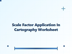 Applying Scale Factors in Map Reading